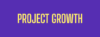 Project Growth